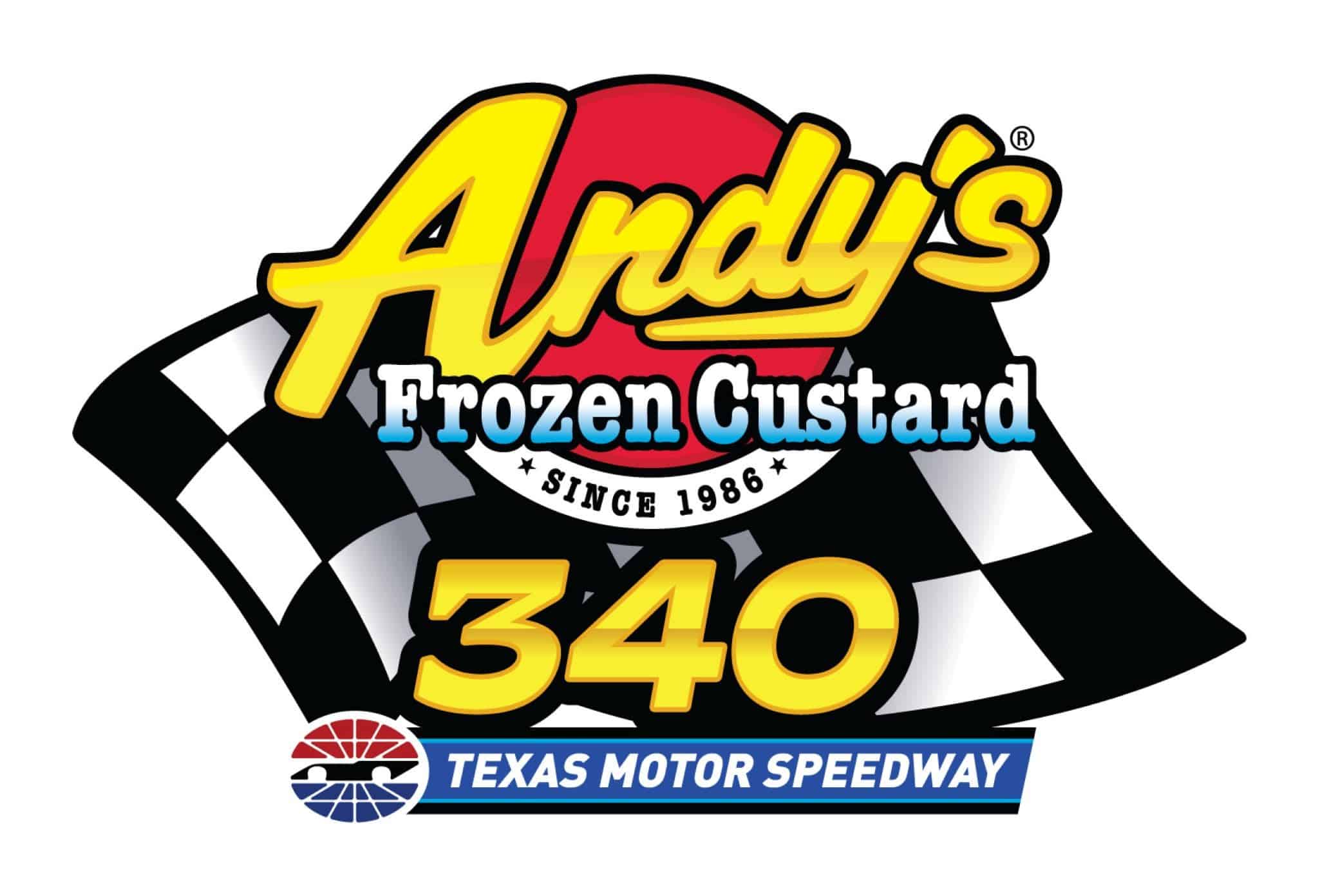 Andy’s Frozen Custard 340 at Texas Motor Speedway – Fort Worth, TX