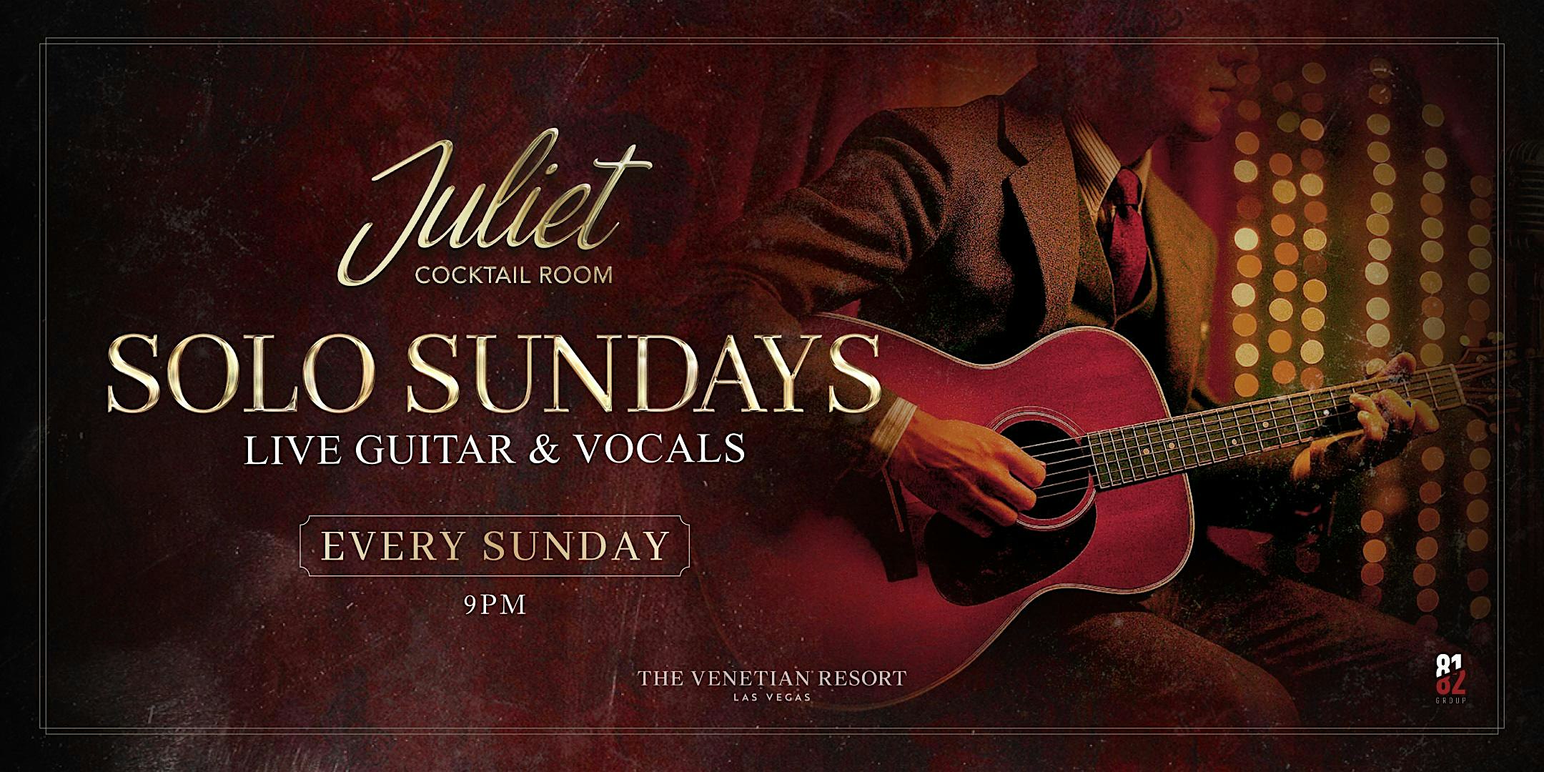 Solo Sundays at Juliet Cocktail Room – Las Vegas, NV