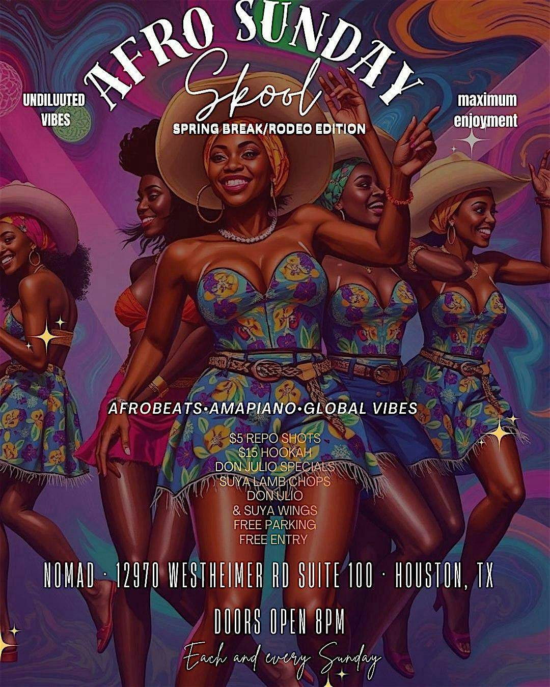 AFRO SUNDAY SKOOL at The Nomad Reserve – Houston, TX