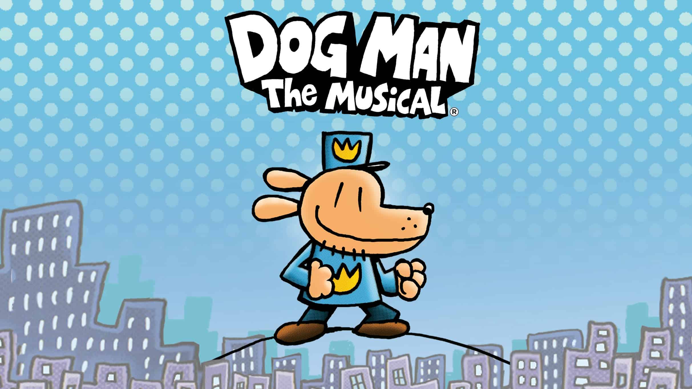 Dog Man The Musical at DeVos Performance Hall – Grand Rapids, MI