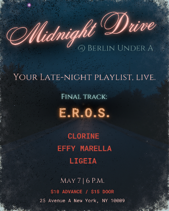 E.R.O.S. | Ligeia | Clorine | Effy Marella at Berlin – New York, NY