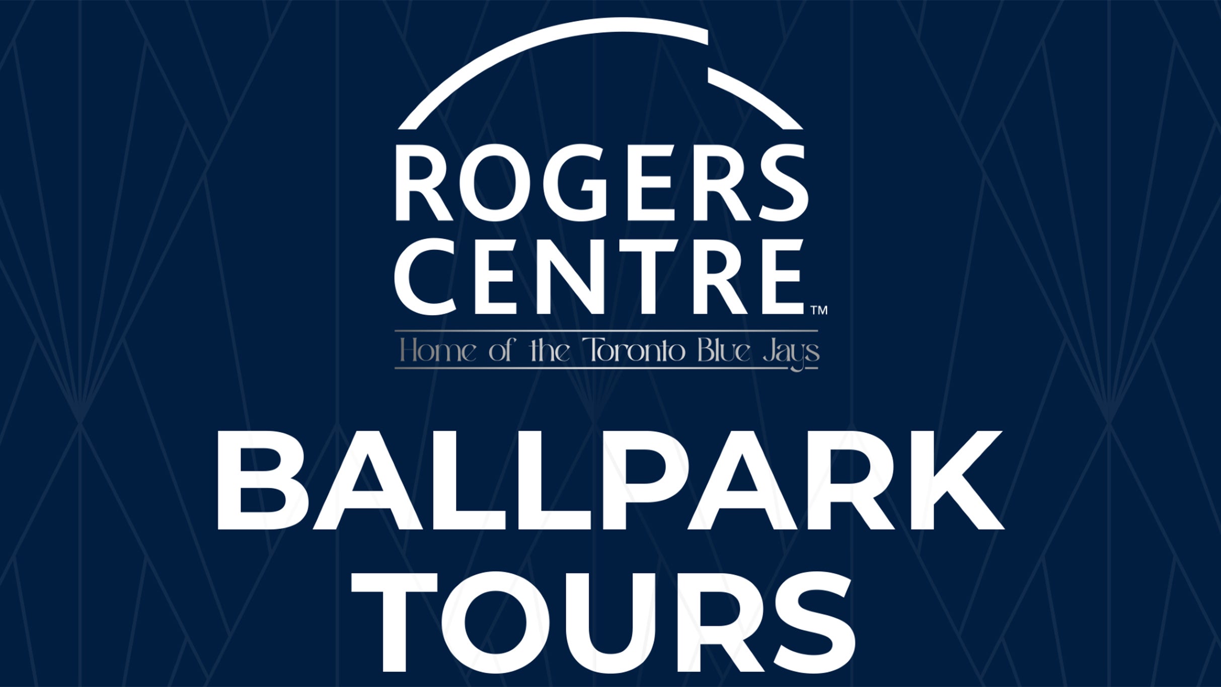Rogers Centre Ballpark Tours at Rogers Centre – Toronto, Canada