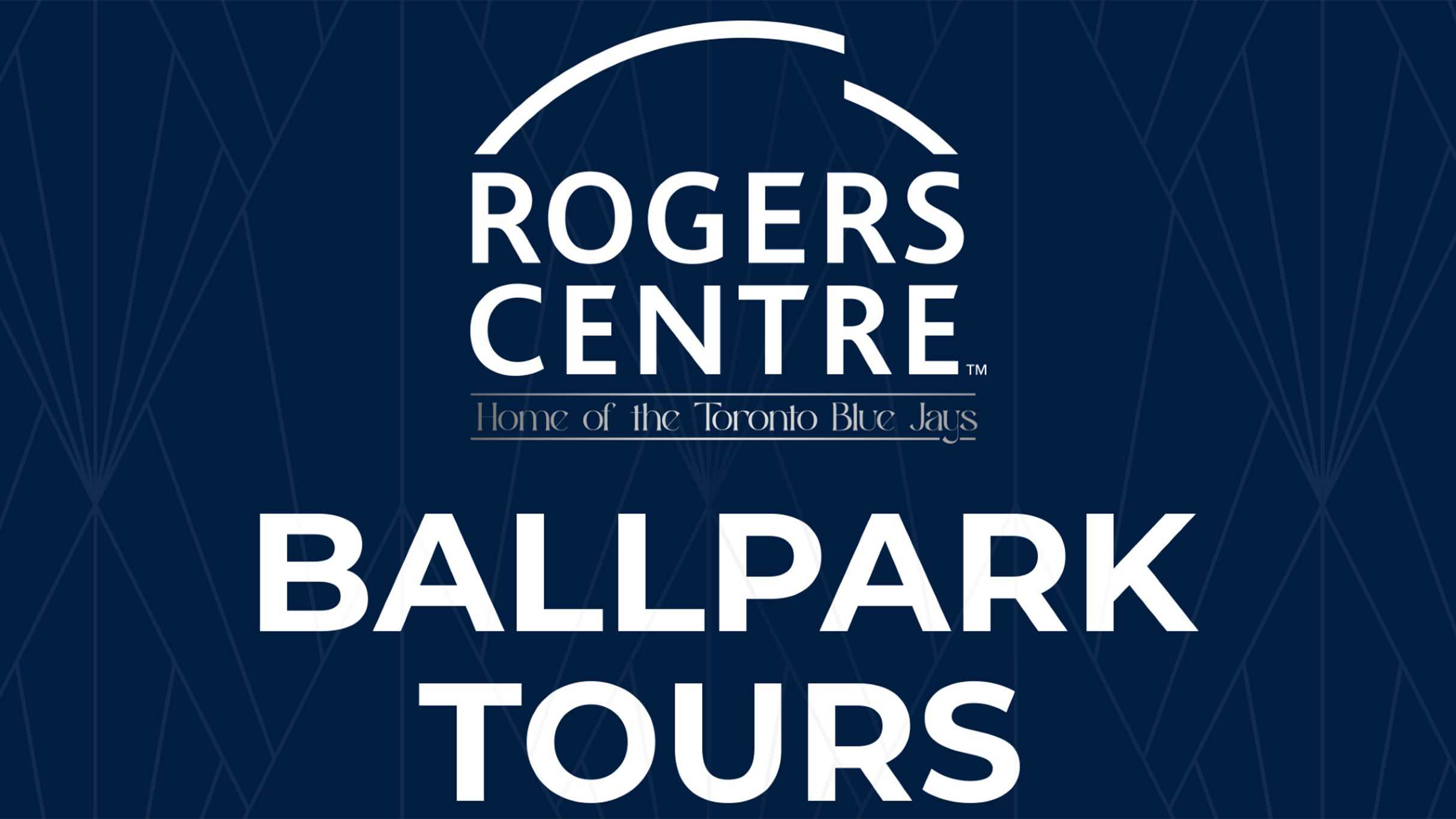 Rogers Centre Ballpark Tours at Rogers Centre – Toronto, Canada