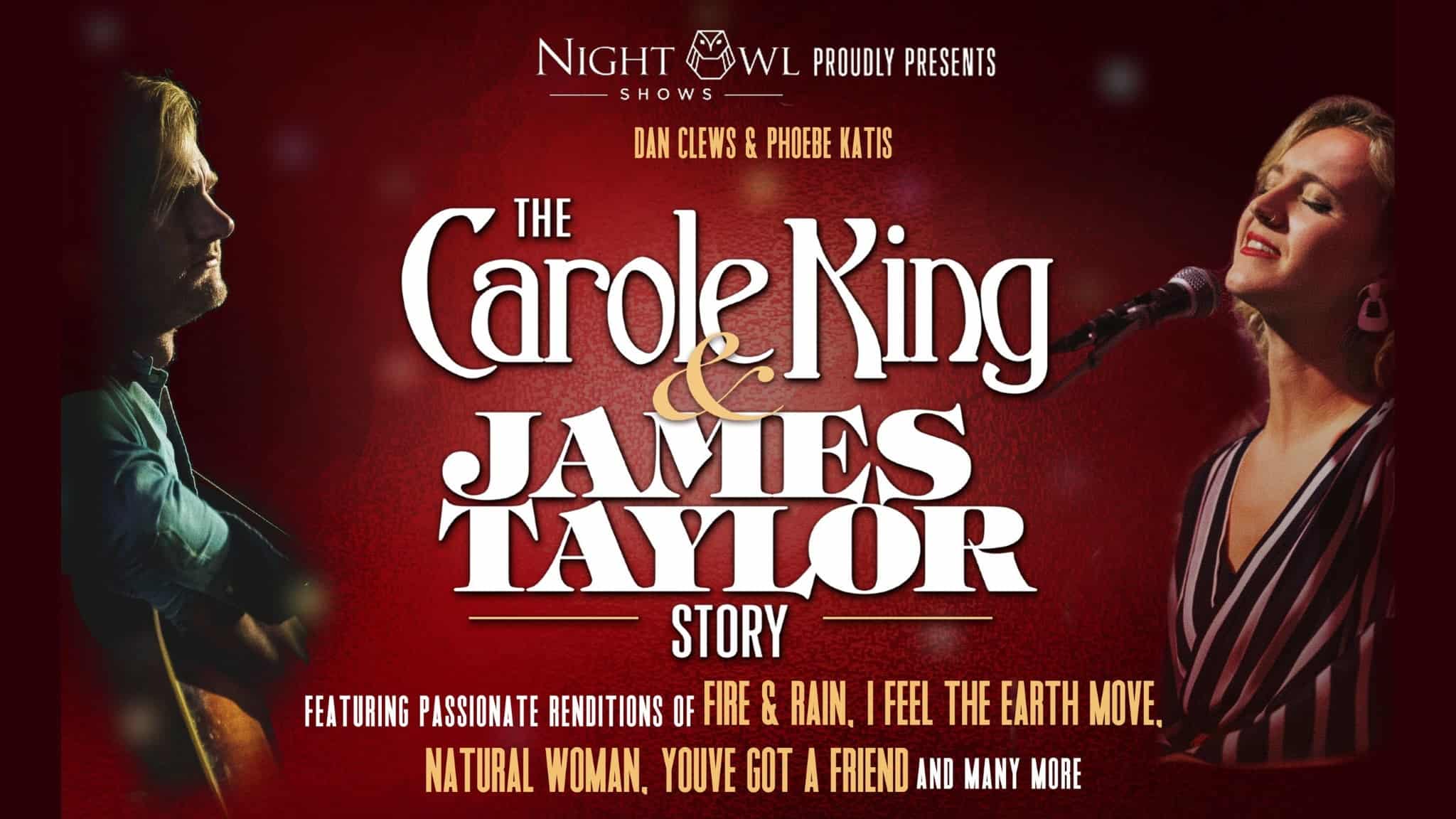 The Carole King & James Taylor Story at Crest Theater – Sacramento, CA