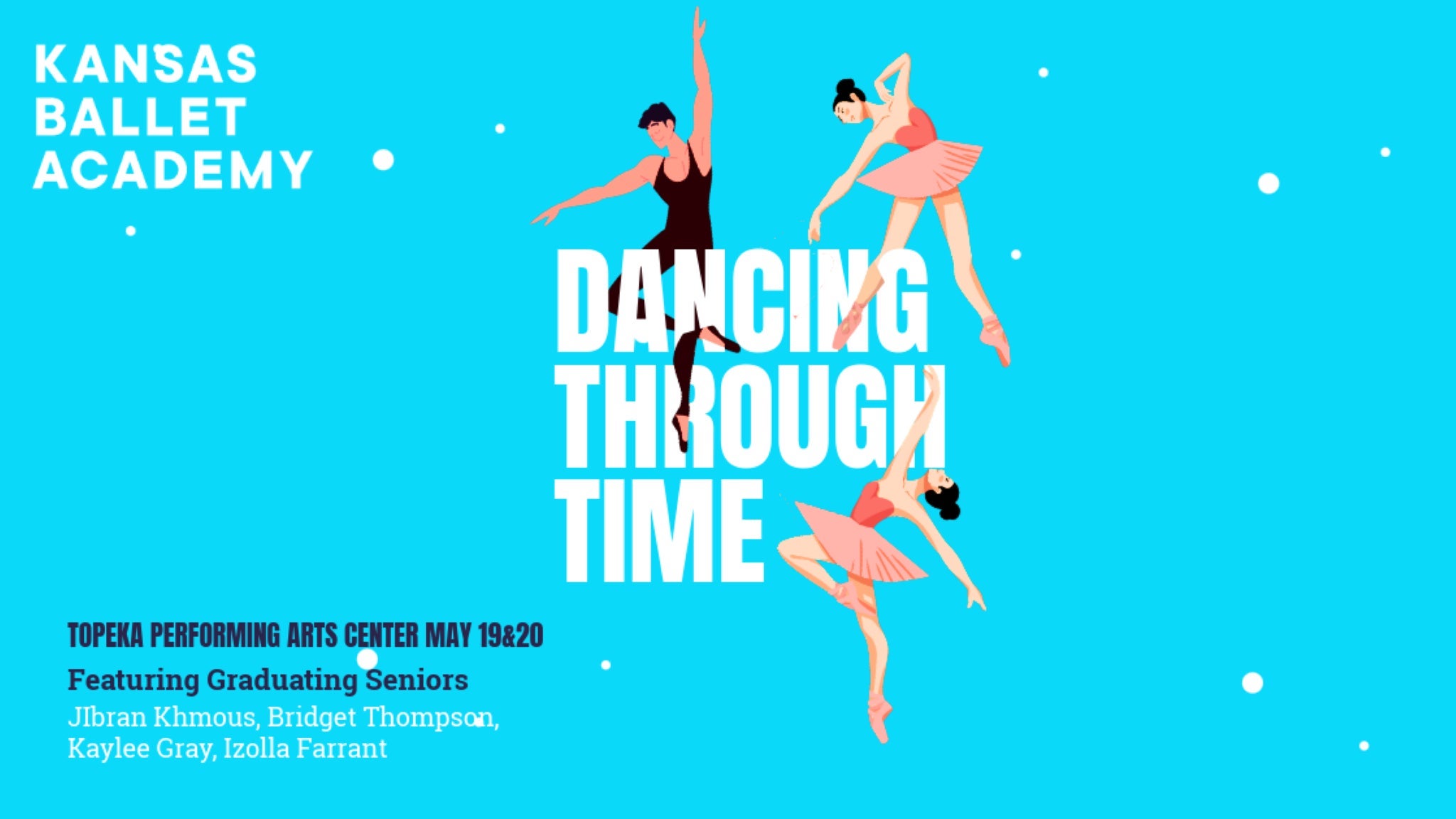 Kansas Ballet Academy: Dancing Through Time at Topeka Performing Arts Center – Topeka, KS