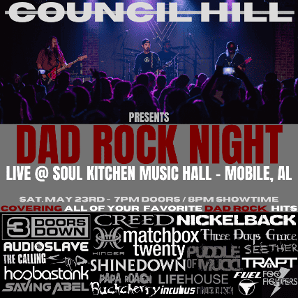 Dad Rock Night (2000s Rock Tribute) presented by Council Hill at Soul Kitchen – Mobile, AL