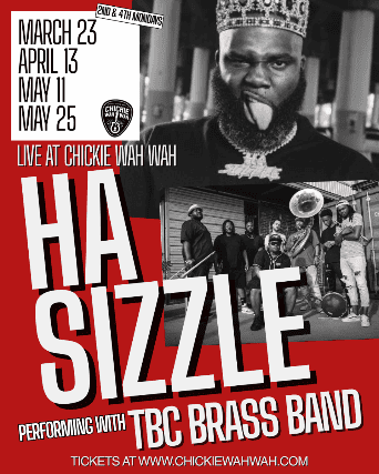 HaSizzle and The To Be Continued Brass Band at Chickie Wah Wah – New Orleans, LA
