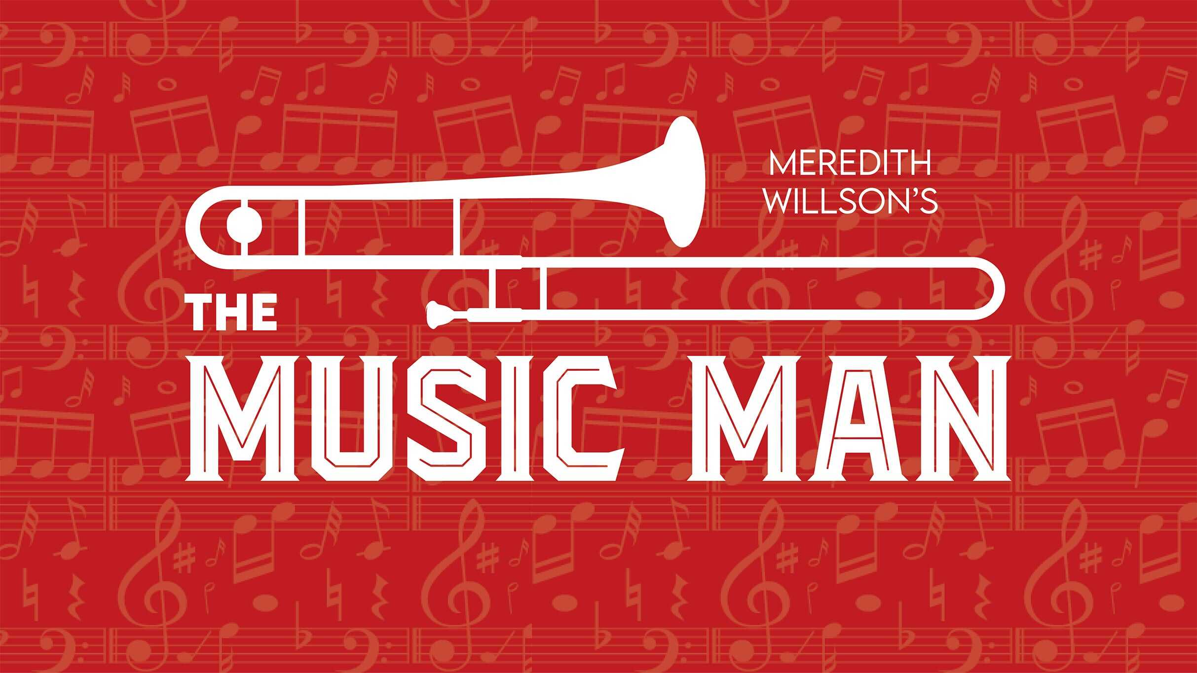 Meredith Willson’s The Music Man at Embassy Theatre – Fort Wayne, IN