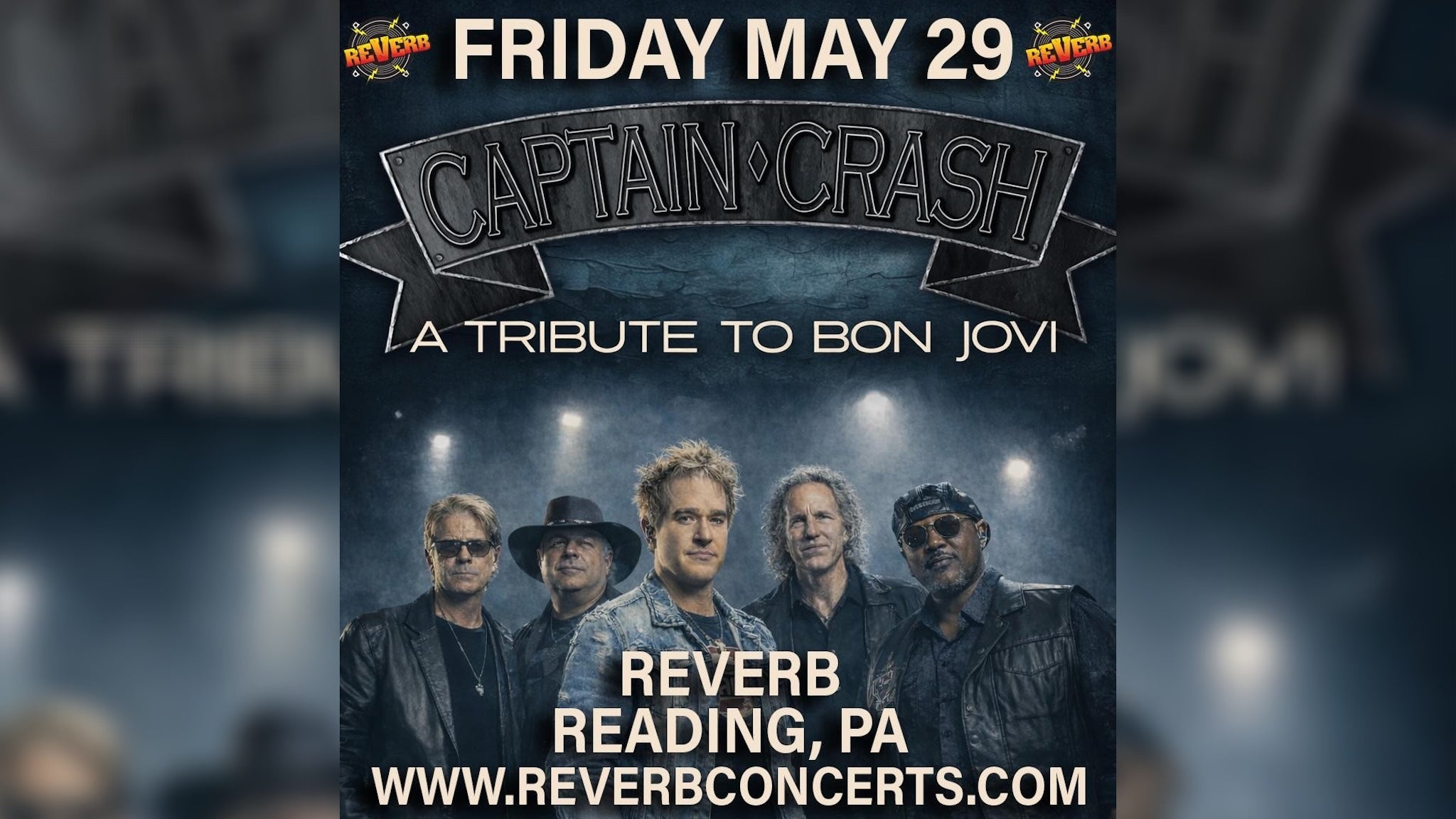 Captain Crash – A Tribute to Bon Jovi at Reverb – Reading, PA