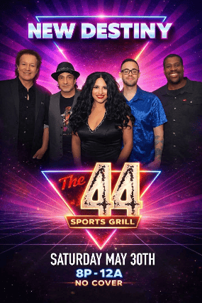 New Destiny at The 44 Sports Grill and Nightlife – Glendale, AZ