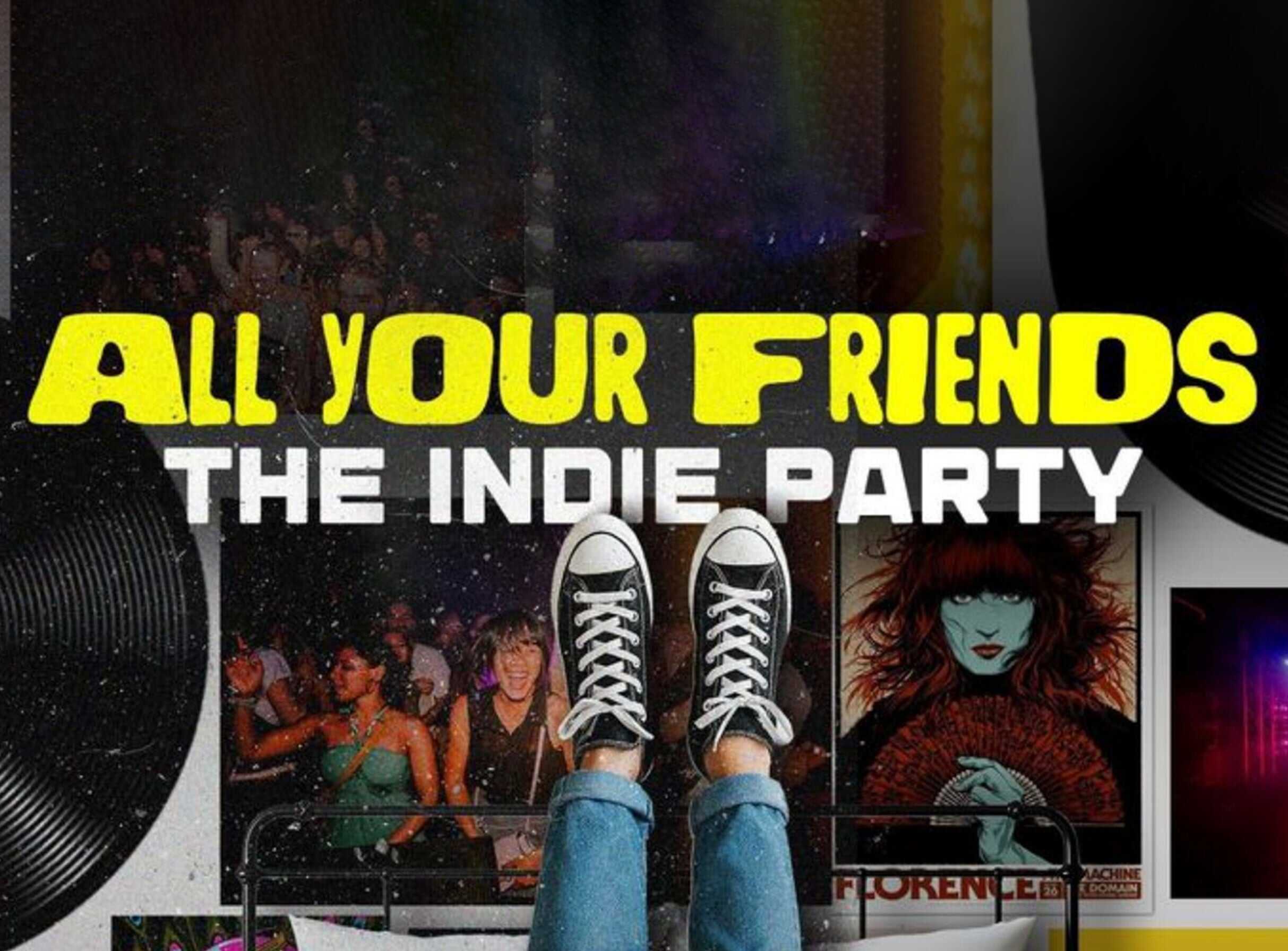 All Your Friends: The Indie Party at The Moroccan Lounge – Los Angeles, CA