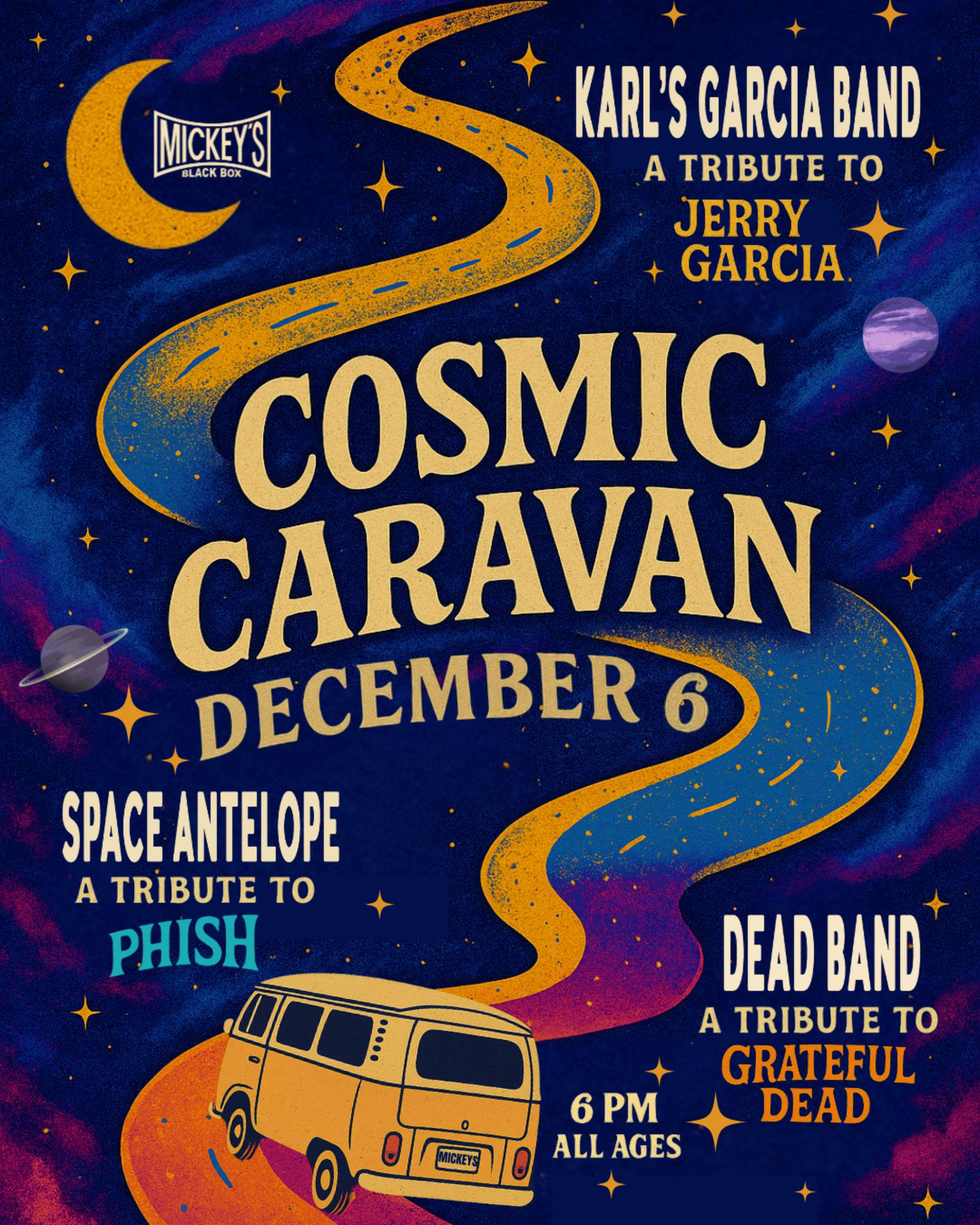 Cosmic Caravan at Mickey’s Black Box – Lititz, PA