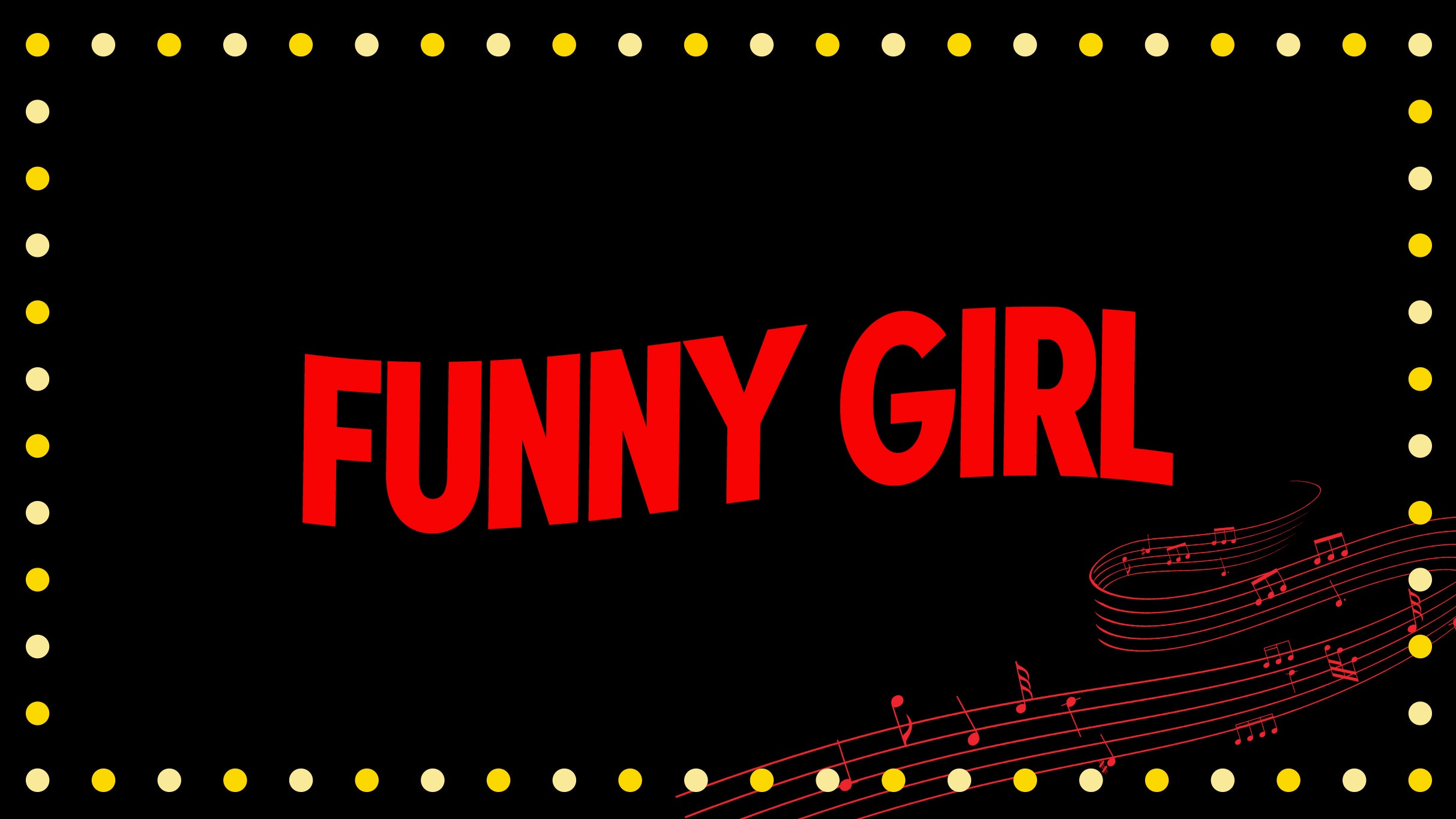 Funny Girl at Diamond Head Theatre – Honolulu, HI