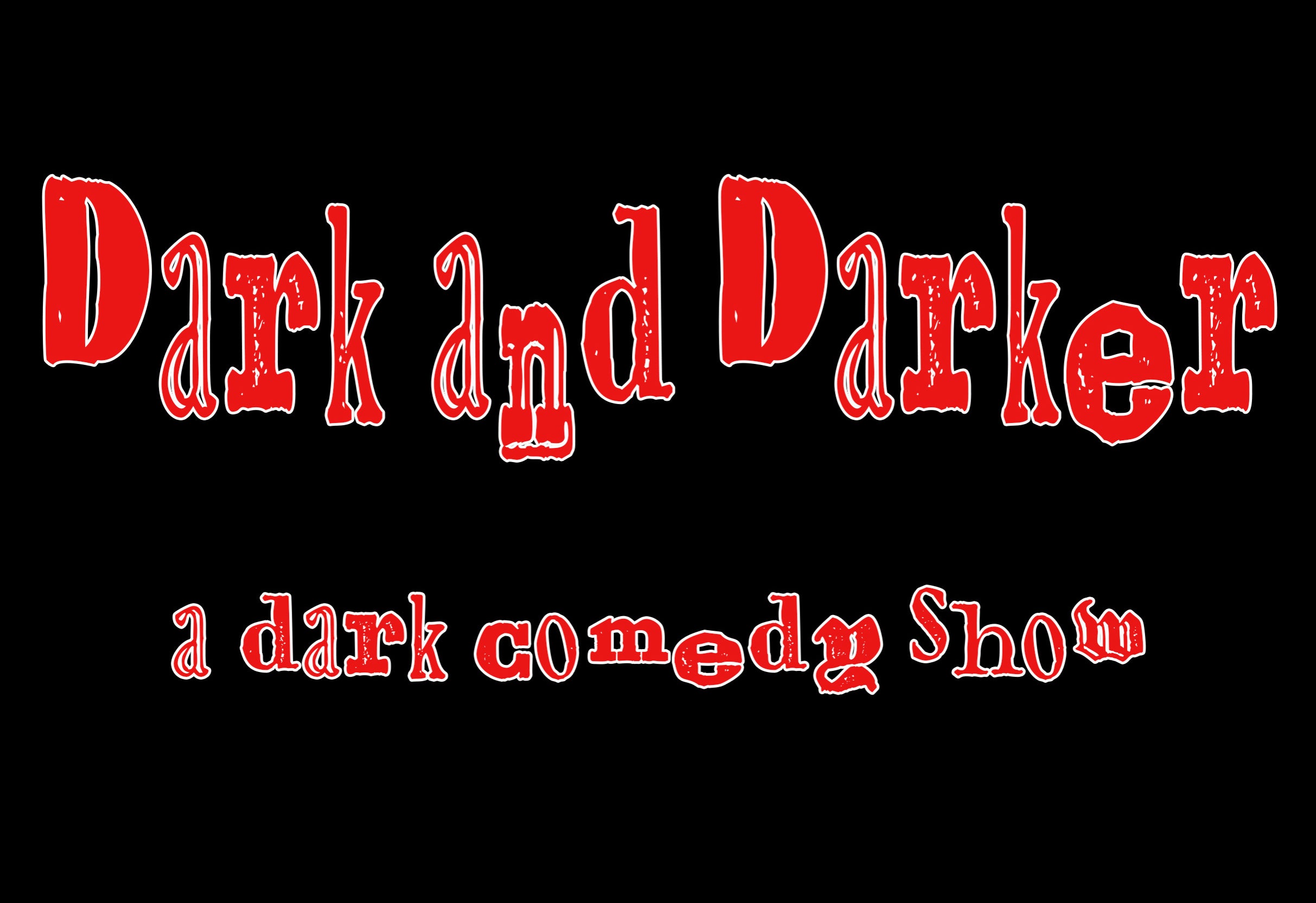 Dark and Darker Presents: The Lords of Darkness at Punch Line Comedy Club – Sacramento – Sacramento, CA