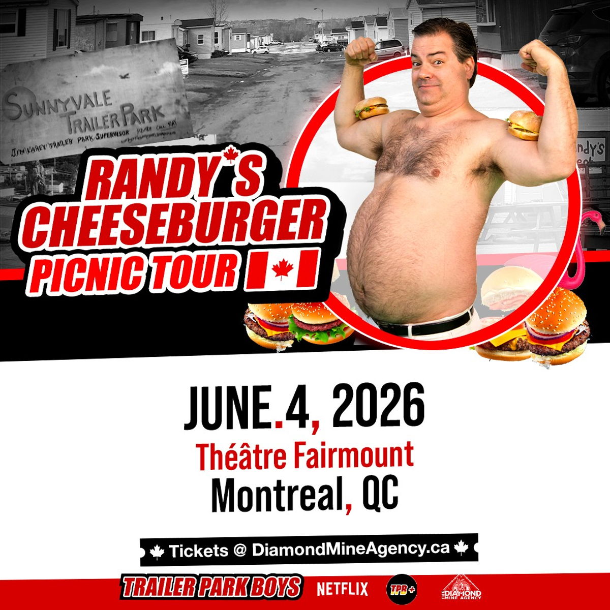 Randy’s Cheeseburger Picnic (Trailer Park Boys) at Fairmount Theatre – Montreal, Canada