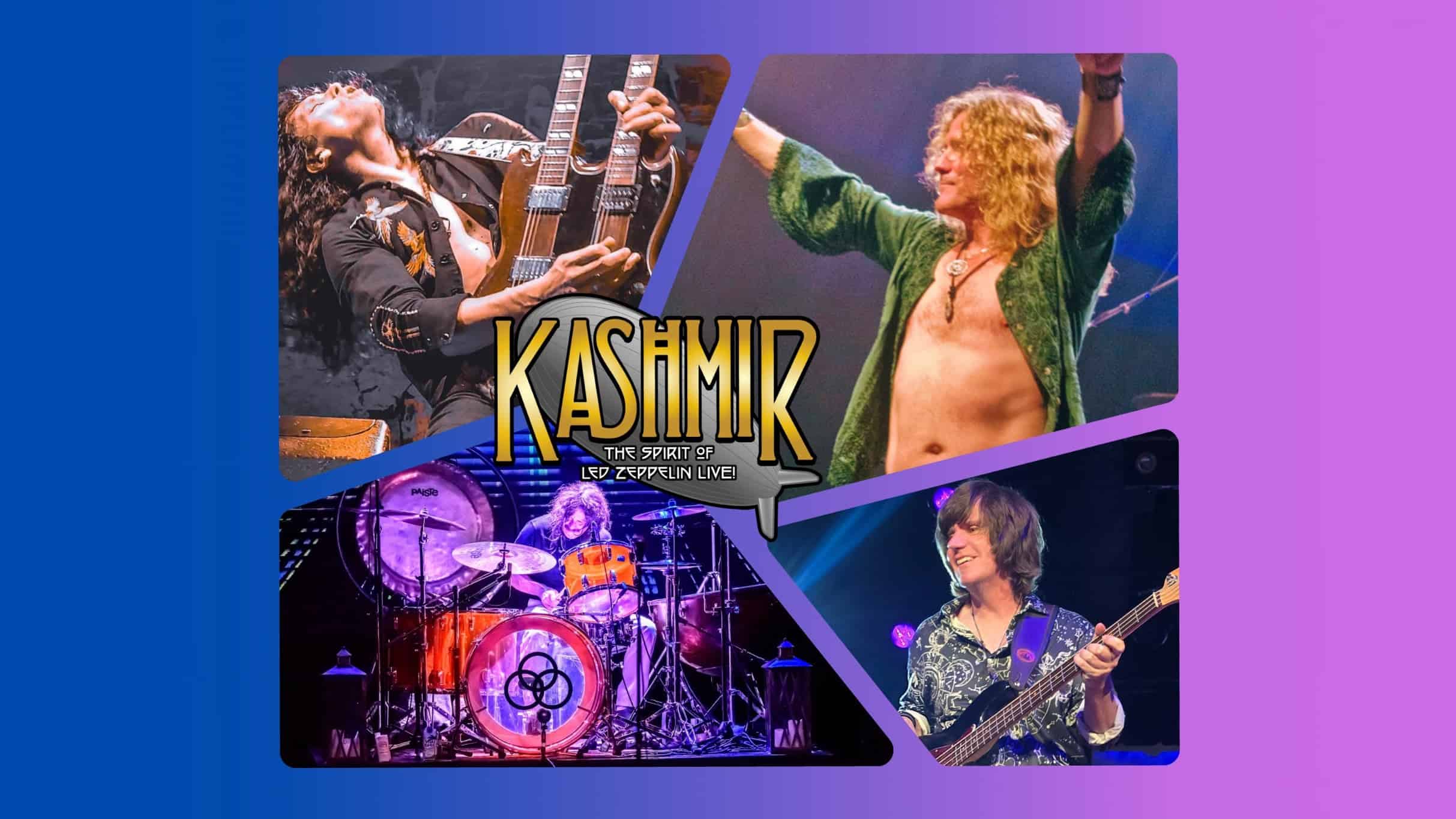 Kashmir – The Spirit of Led Zeppelin Live at Cabaret du Casino de Montreal – Montreal, Canada