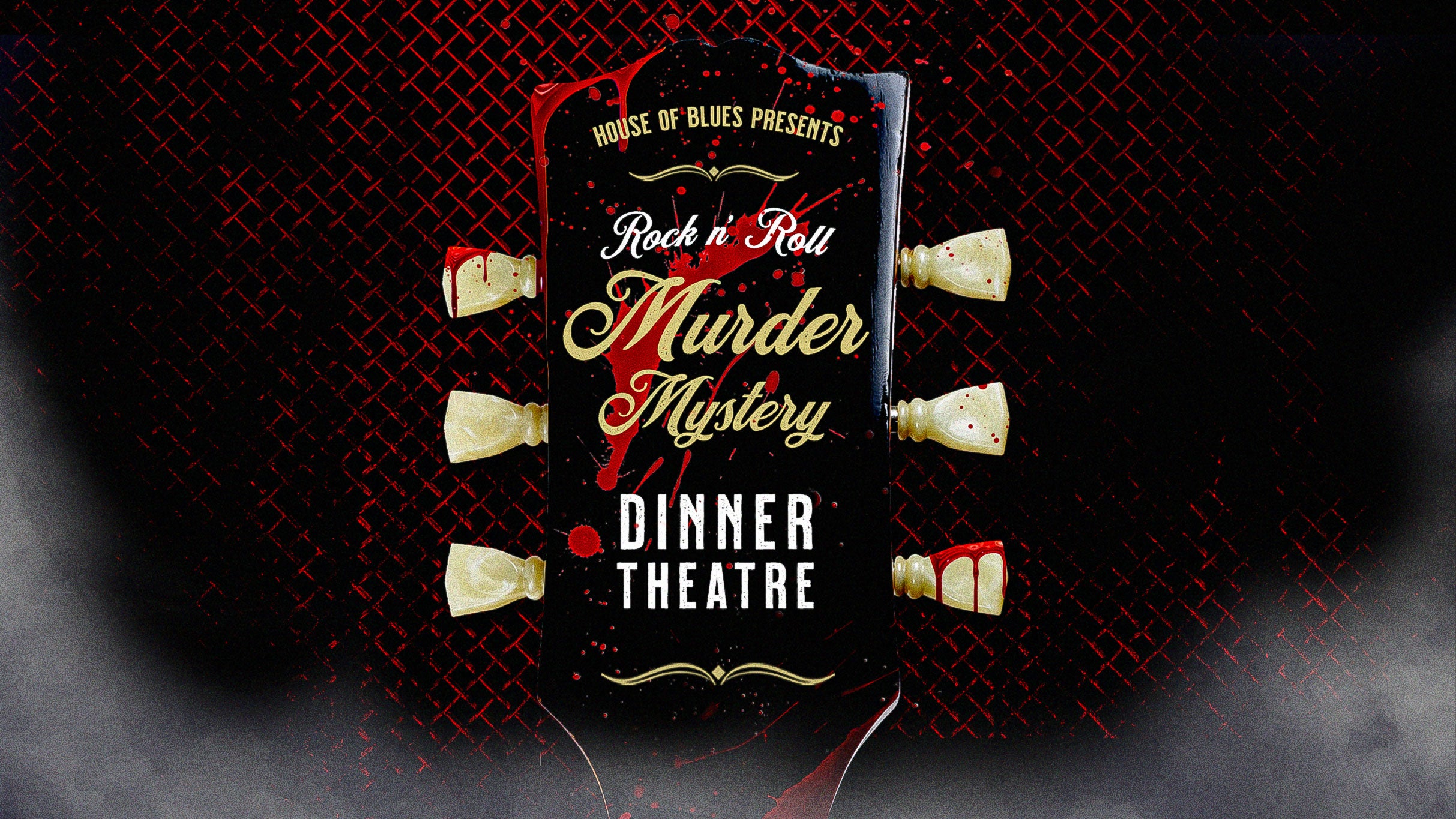 Rock N’ Roll Murder Mystery Dinner Theatre at Indigo Room at House of Blues Myrtle Beach – North Myrtle Beach, SC