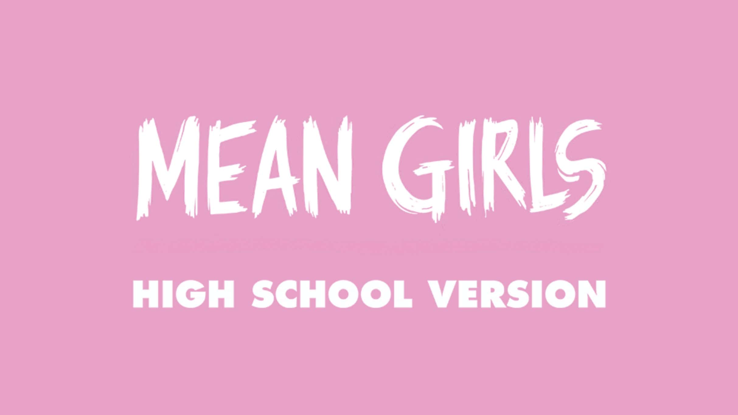 All-City Musical presents Mean Girls: High School Version at Akron Civic Theatre – Akron, OH
