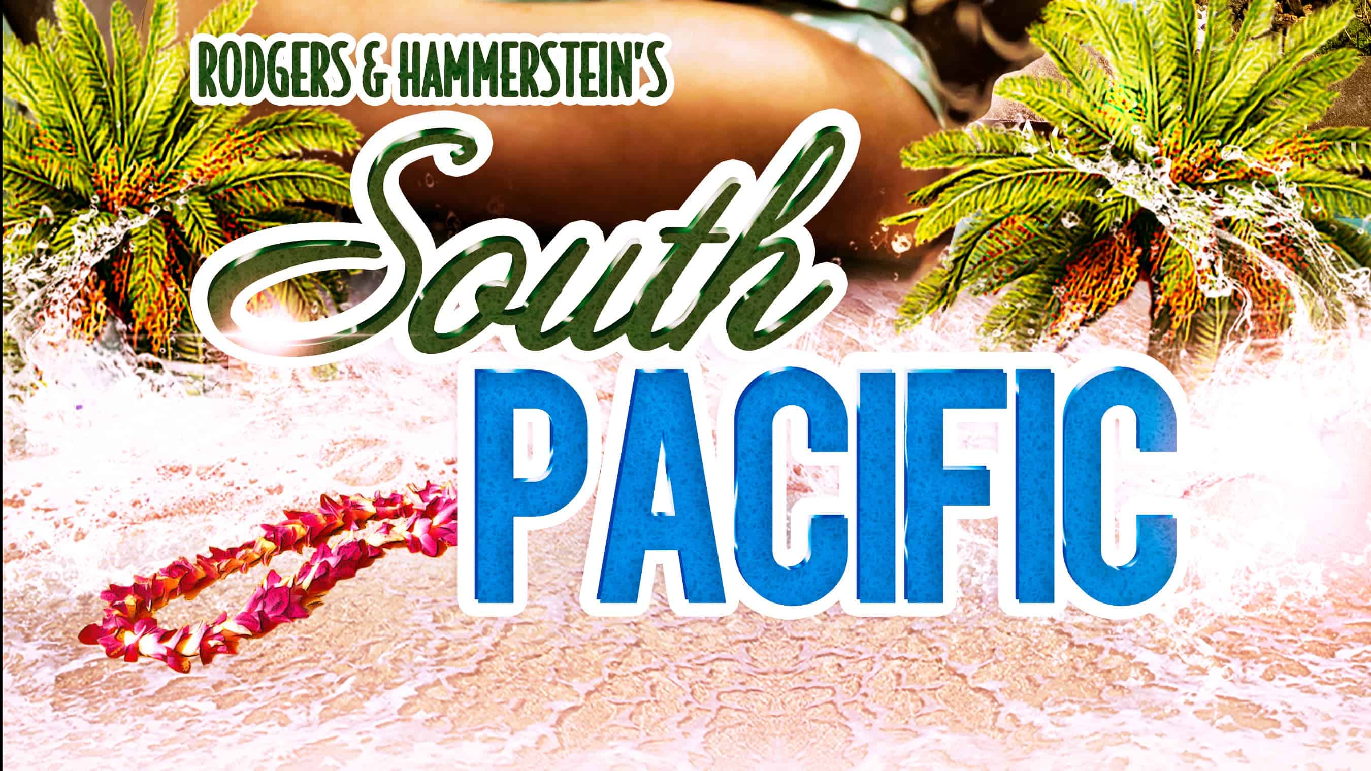South Pacific at Paramount Theatre – IL – Aurora, IL