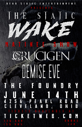 The Static Wake, Demise Eve at The Foundry – Cleveland, OH