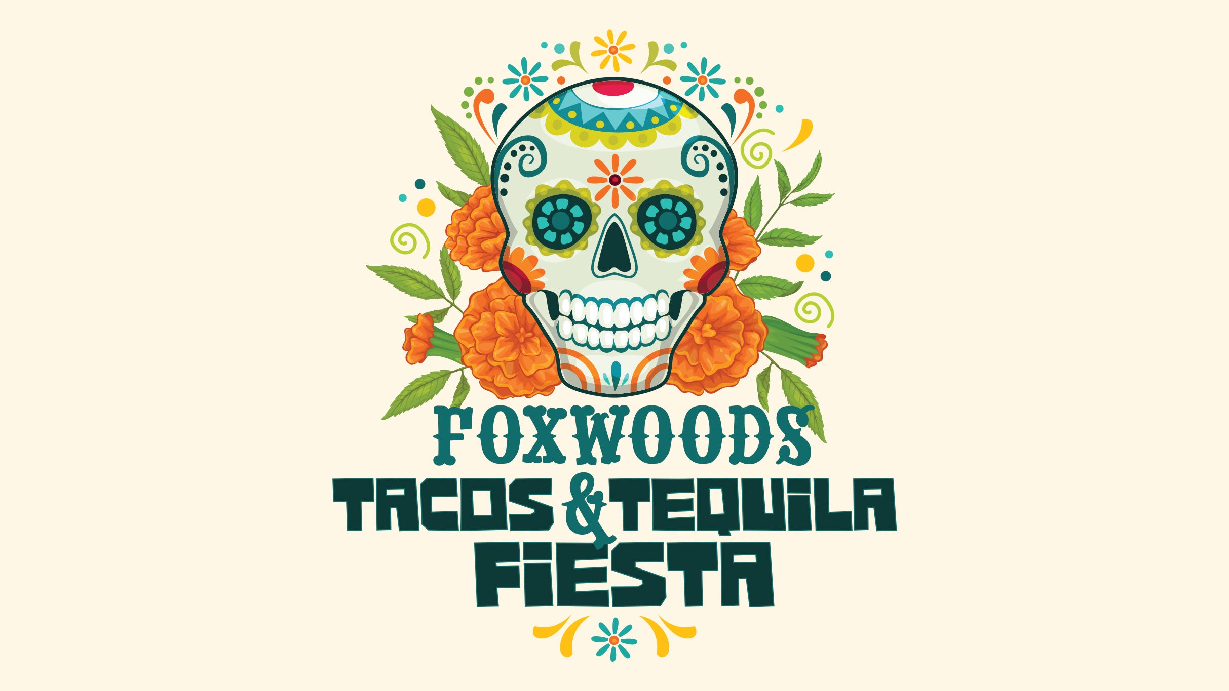 Foxwoods Tacos & Tequila Fiesta at Rainmaker Expo Center – Mashantucket, CT