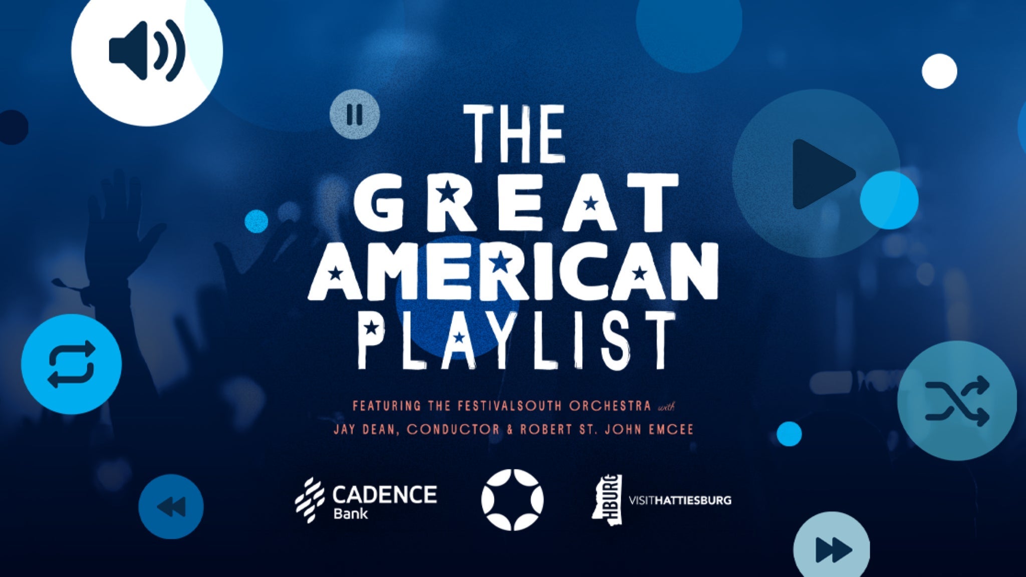 The Great American Playlist – FestivalSouth at Saenger Theater Hattiesburg – Hattiesburg, MS