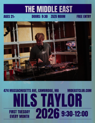 House Party: House Music w/ Nils Taylor at Middle East – Zuzu – Cambridge, MA