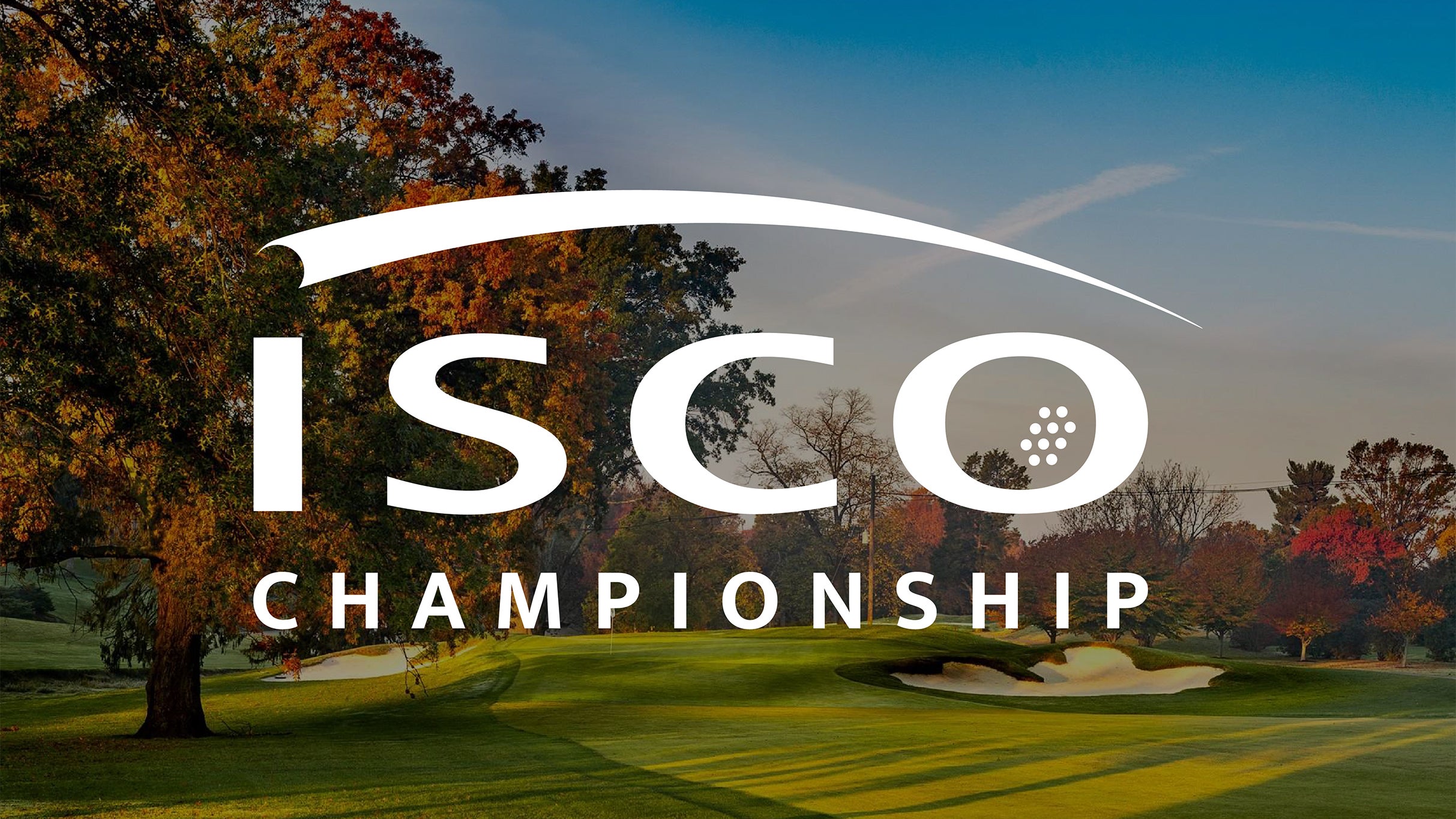 ISCO Championship at Hurstbourne Country Club – Louisville, KY