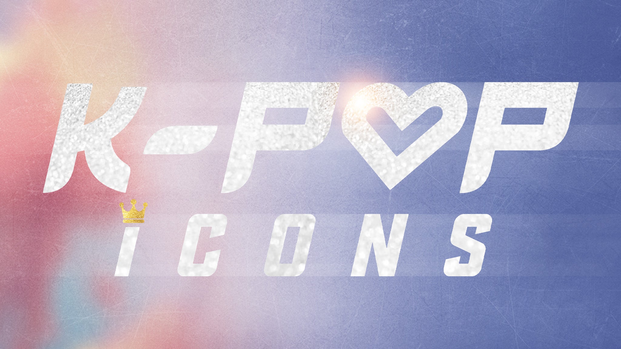 K-Pop Icons at F.M. Kirby Center – Wilkes Barre, PA