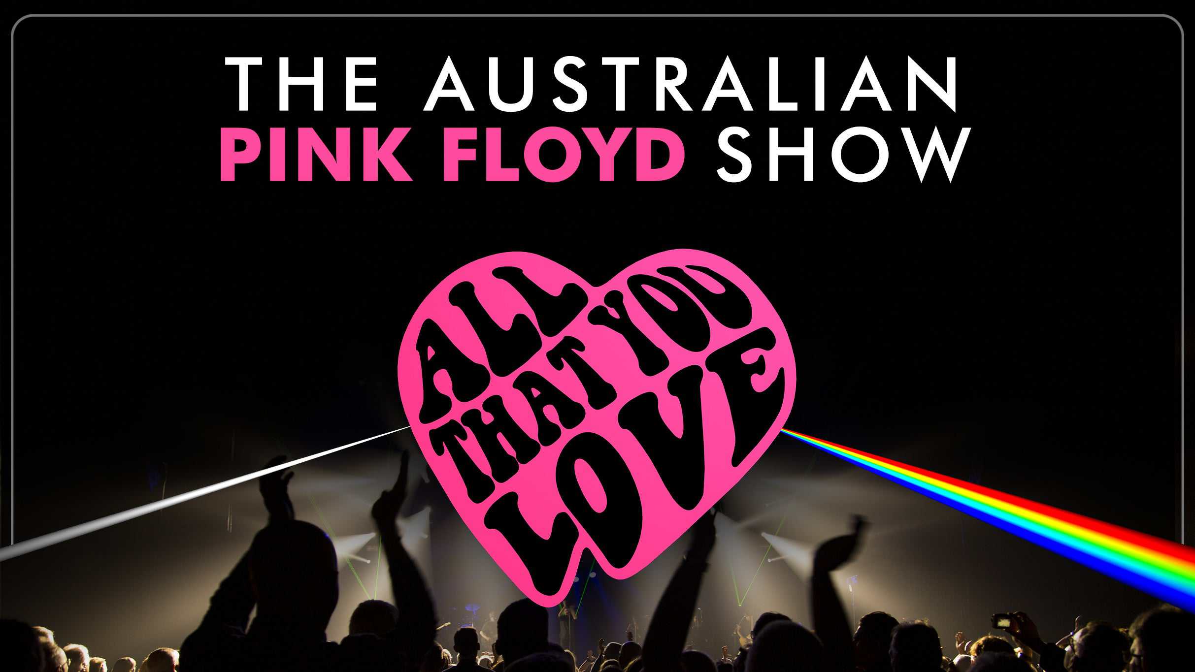 The Australian Pink Floyd Show: The Happiest Days Of Our Lives – Great at Smart Financial Centre at Sugar Land – Sugar Land, TX
