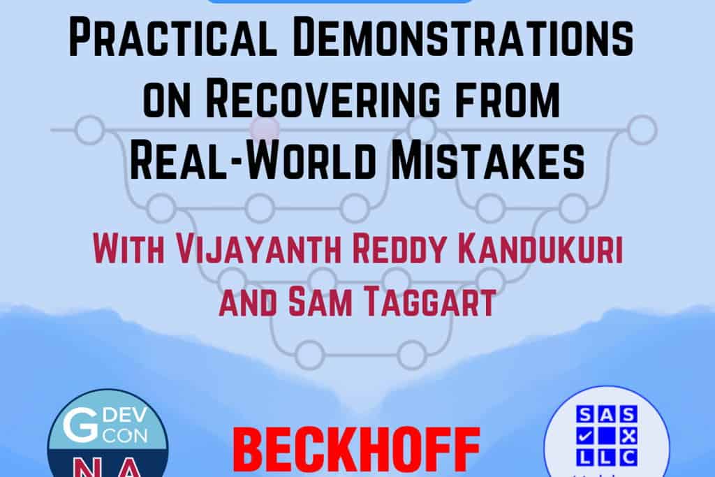 Git Real: Practical Demonstrations on Recovering from Real-World Mistakes at – Park Ridge, IL