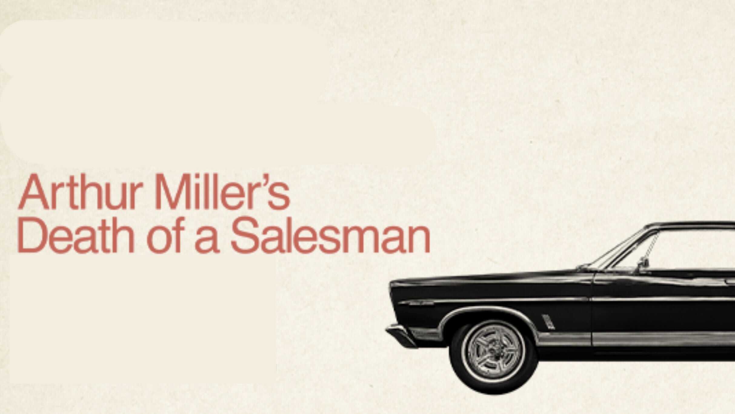 Arthur Miller’s Death of a Salesman at Winter Garden Theatre – New York, NY