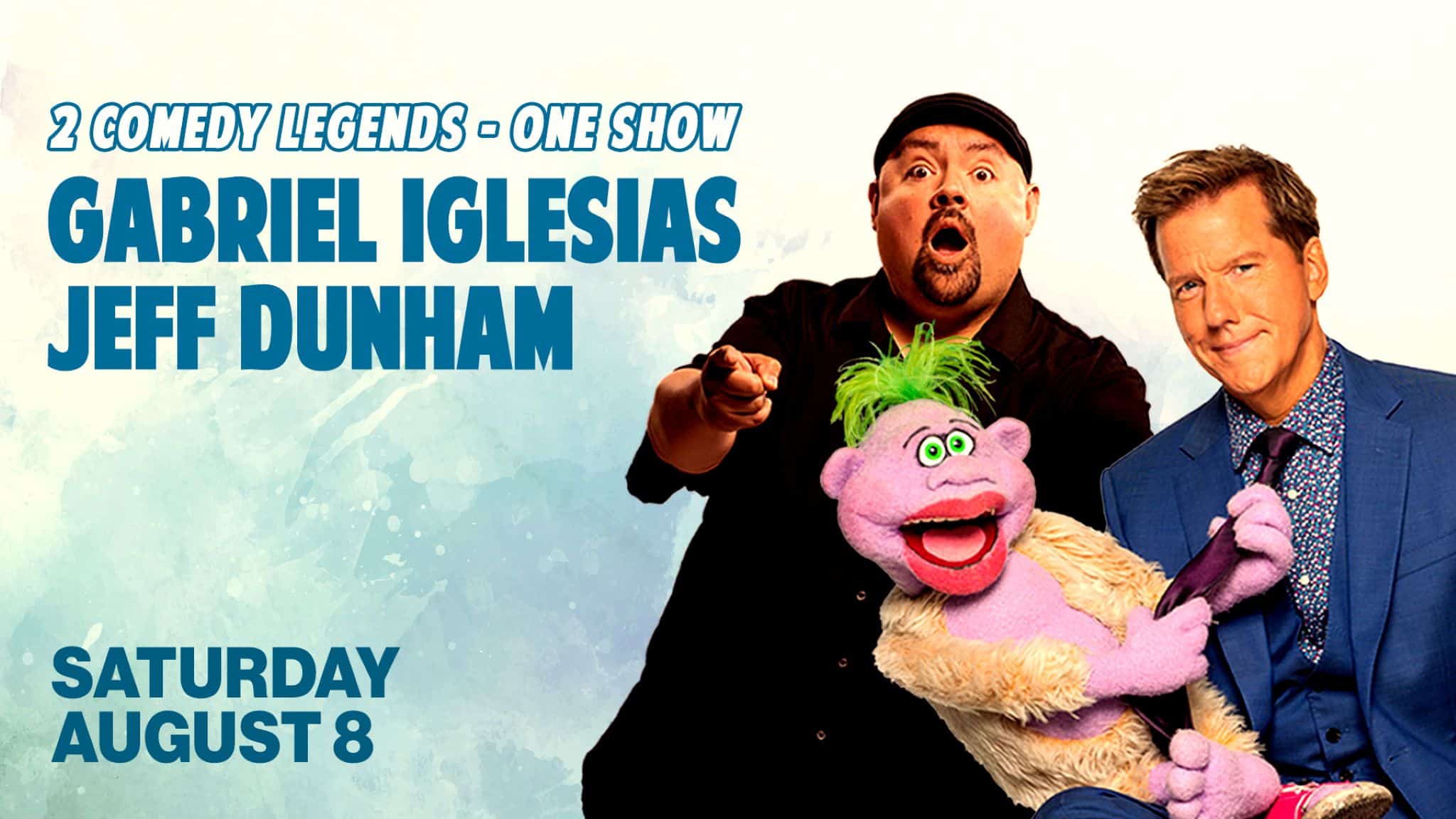 Jeff Dunham & Gabriel Iglesias at Bethel Woods Center for the Arts – Bethel, NY