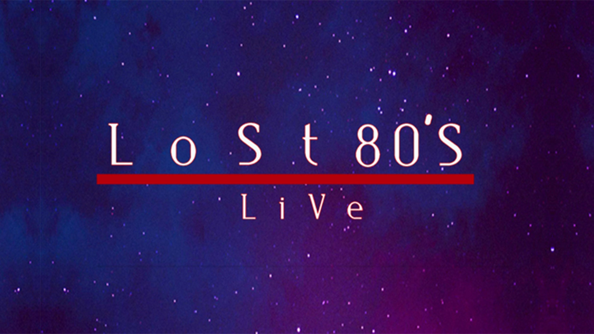 Lost 80’s Live at Celebrity Theatre – AZ – Phoenix, AZ