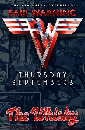 Fair Warning (Tribute to Van Halen) at Whisky A Go Go – West Hollywood, CA