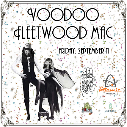 Voodoo Fleetwood Mac at Atomic Pavilion – St. Louis, MO