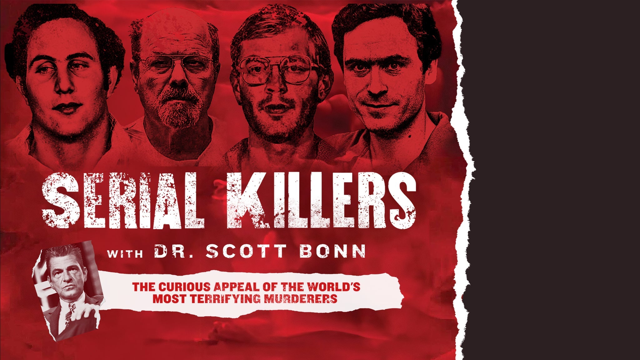 Serial Killers with Dr. Scott Bonn at Fletcher Opera Theater At Martin Marietta Center for the Performing Arts – Raleigh, NC