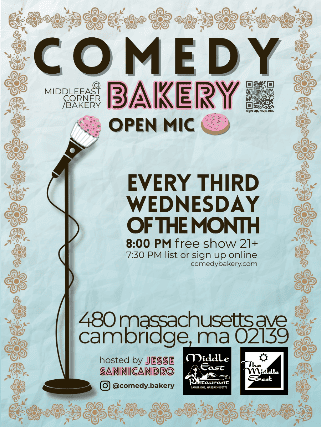 Comedy Bakery at Middle East – Corner/Bakery – Cambridge, MA