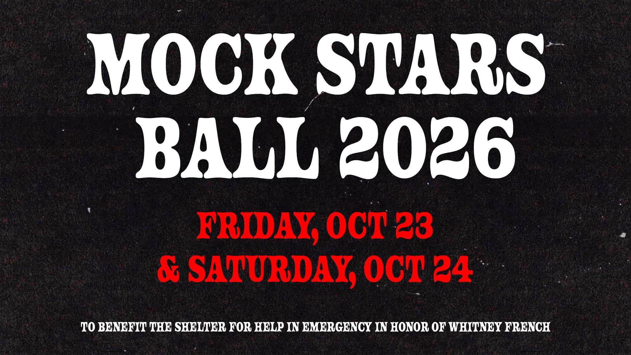 MOCK STAR’S BALL 2026! – 2 Day Ticket (10/23 & 10/24) at The Southern Café & Music Hall – Charlottesville, VA