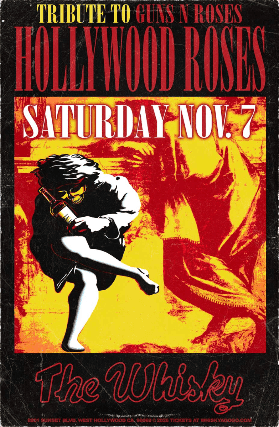 Hollywood Roses (Tribute to Guns N Roses) at Whisky A Go Go – West Hollywood, CA