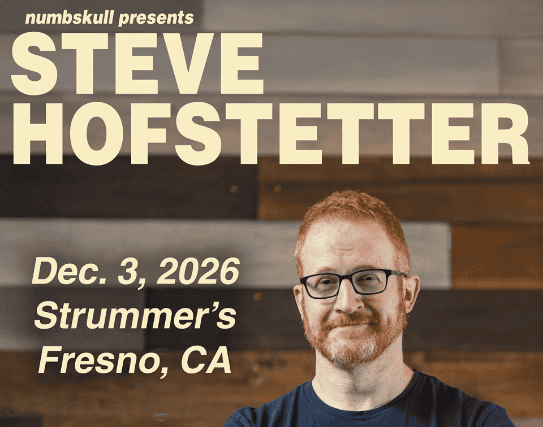 STEVE HOFSTETTER at Strummer’s – Fresno, CA