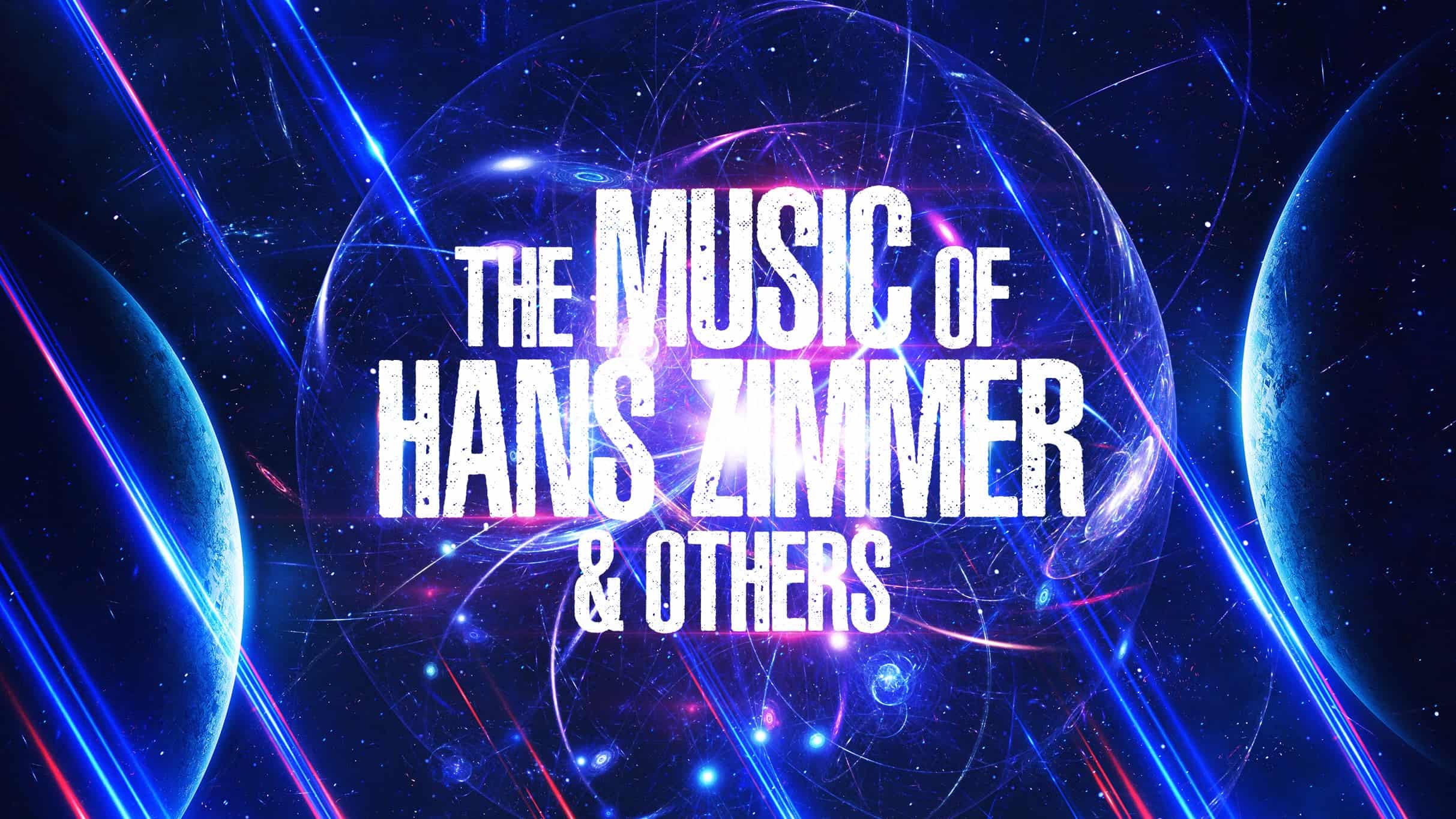 The Music of Hans Zimmer & Others at Rialto Theater – Tacoma, WA
