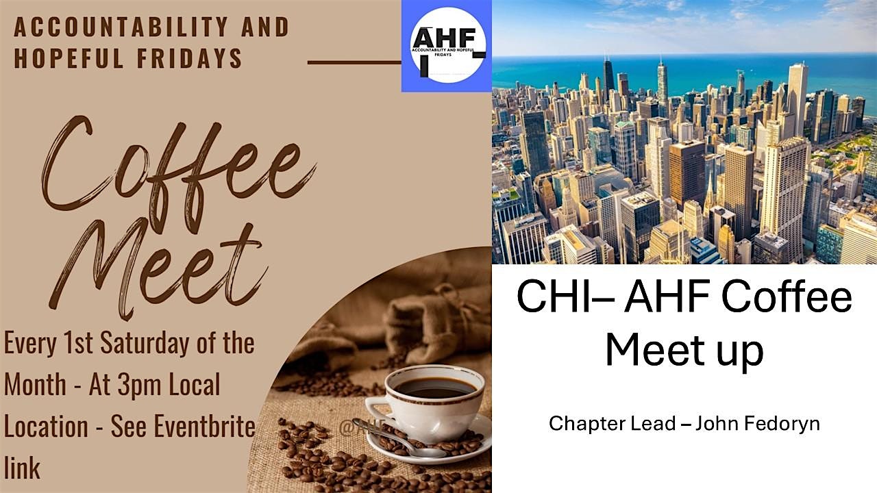 Chicago Monthly AHF Coffee Meet Up at 5244 N Broadway – Chicago, IL