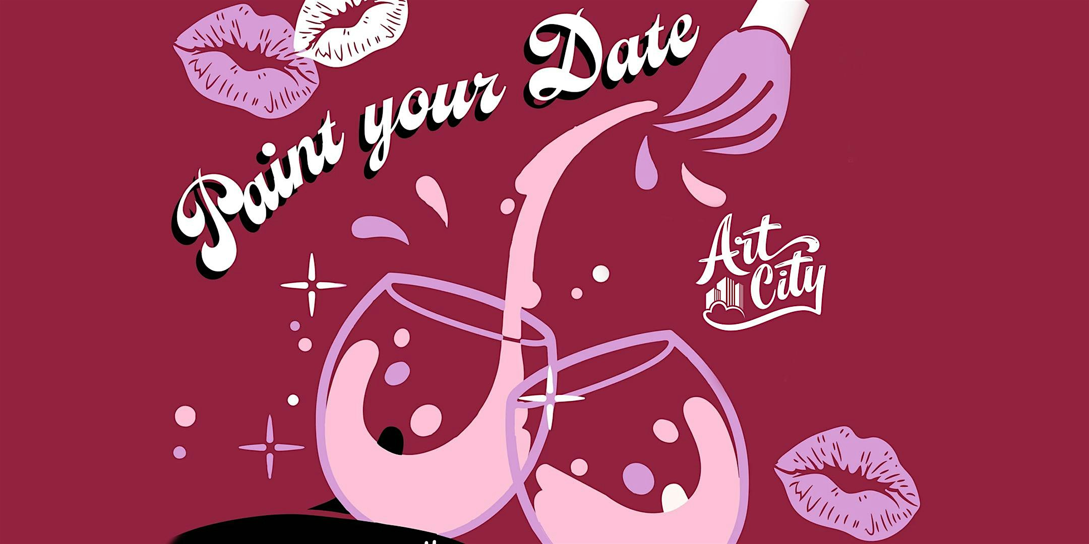 Paint Your Date BYOB Paint & Sip at Art City – Chicago, IL