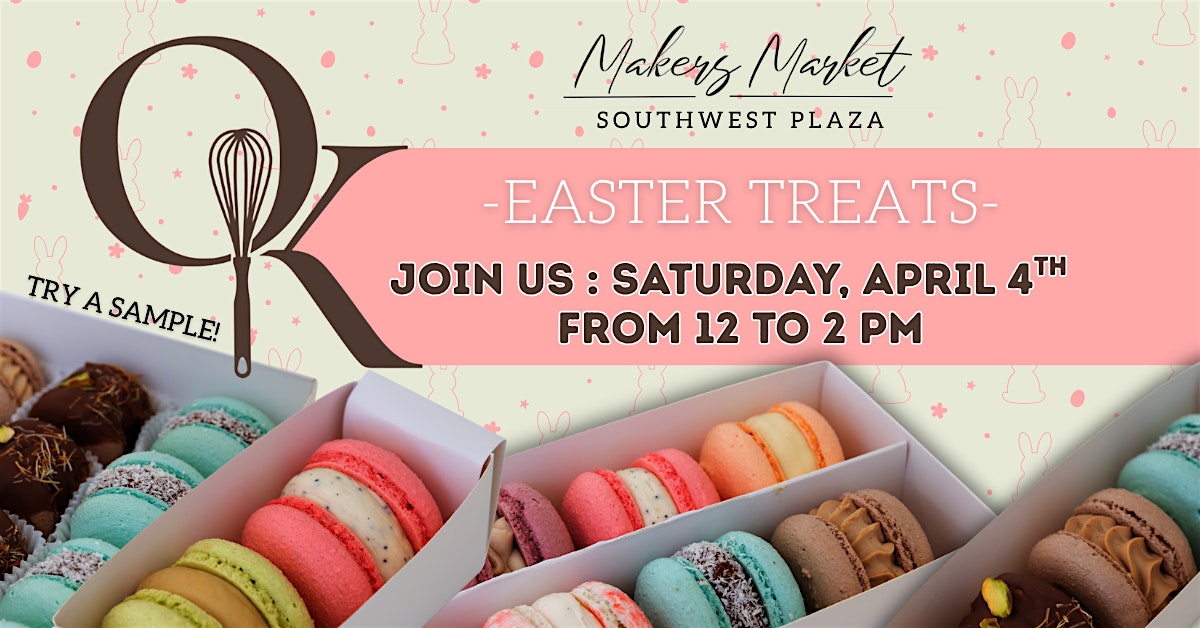 O&K Bakery Easter Pop Up – Try a Sample! at Makers Market at Southwest Plaza – Littleton, CO