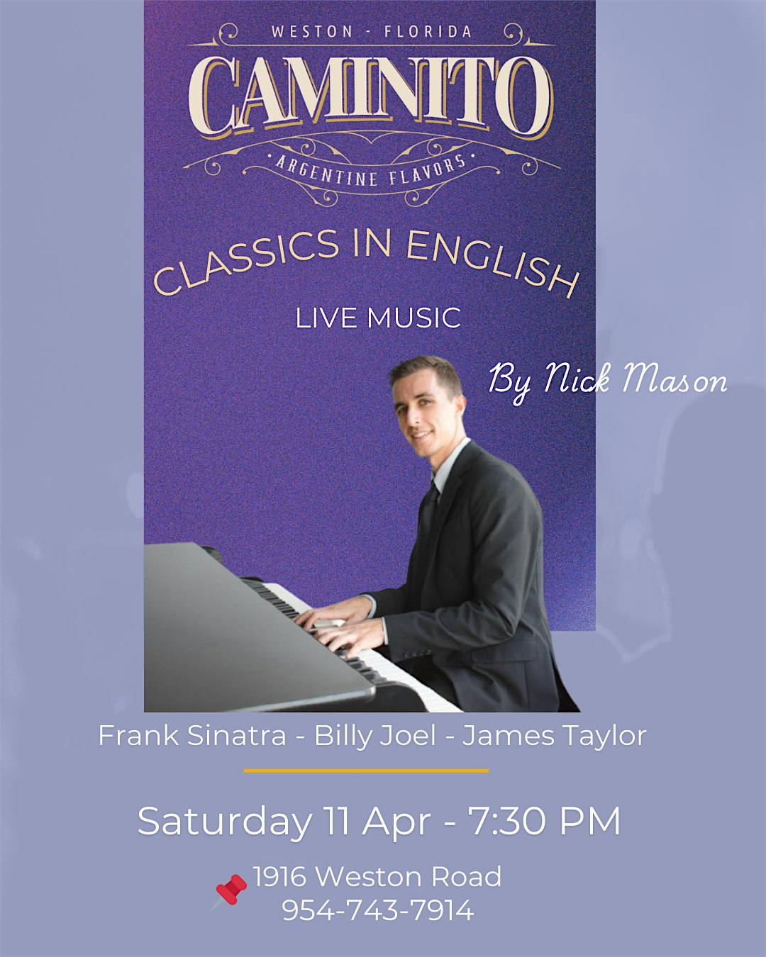 Live Music – Nick Mason at Caminito Weston – Weston, FL