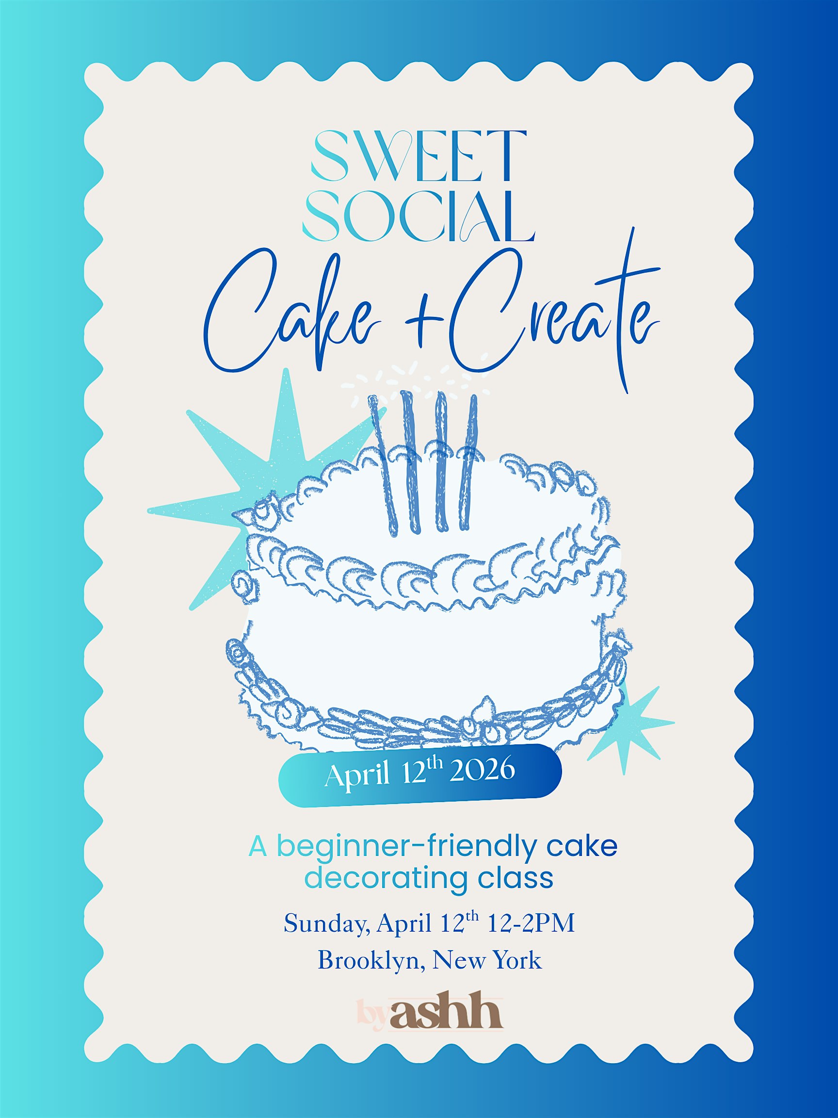 Sweet Social: Cake + Create | Cake Decorating Class at 35 Meadow St unit 301 – Brooklyn, NY