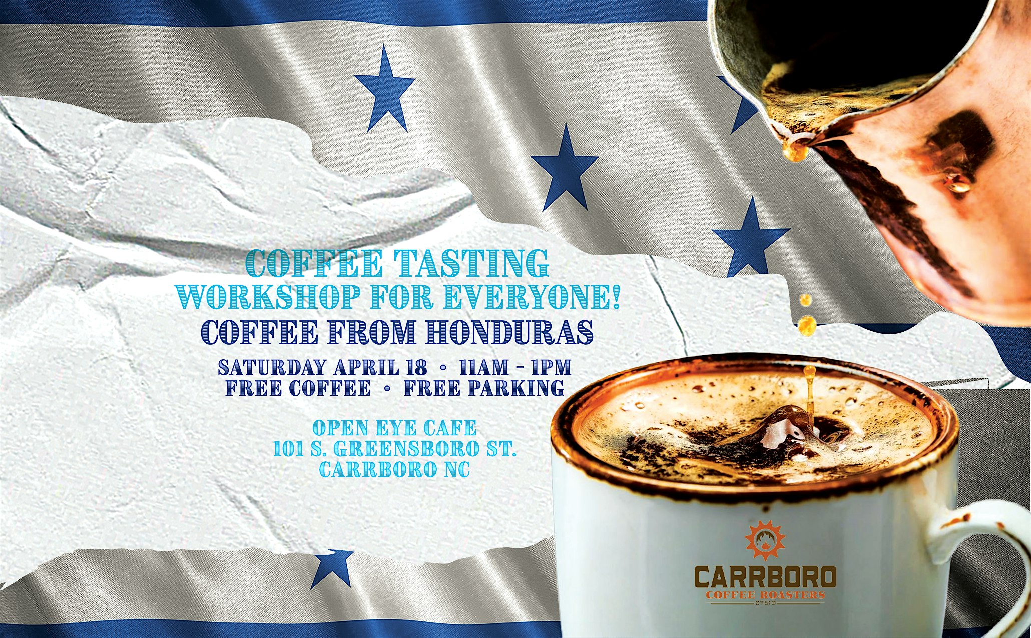 Coffee Tasting Workshop for Everyone: Taste of Honduras at Open Eye Cafe – Carrboro, NC