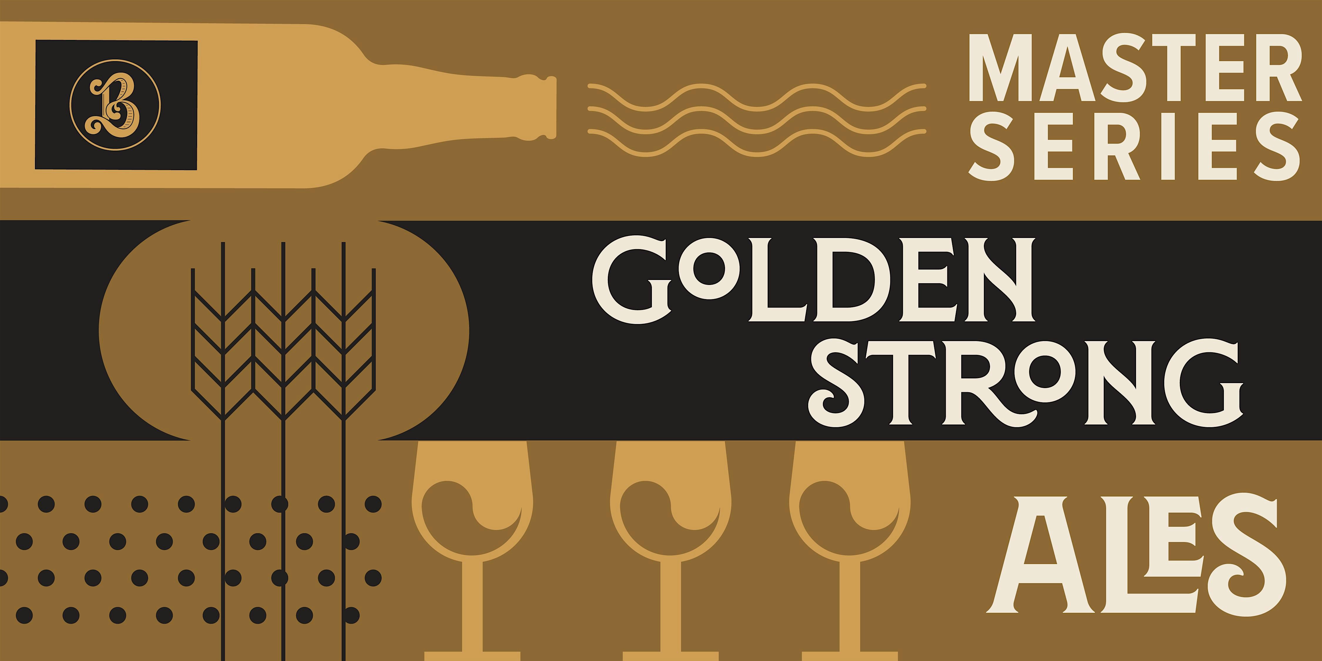 Master Series – Golden Strong Ales at Bruz Beers – Denver, CO