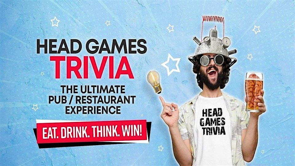 Head Games Trivia Night @ The Creekside Restaurant & Bar – Santa Barbara at The Creekside Restaurant & Bar – Santa Barbara, CA